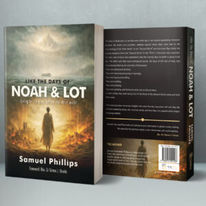 Like The Days of Noah and Lot